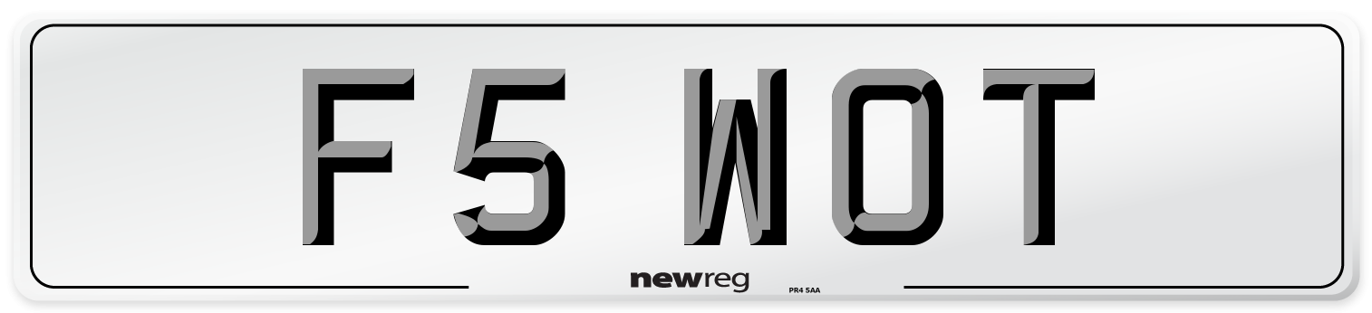 F5 WOT Number Plate from New Reg